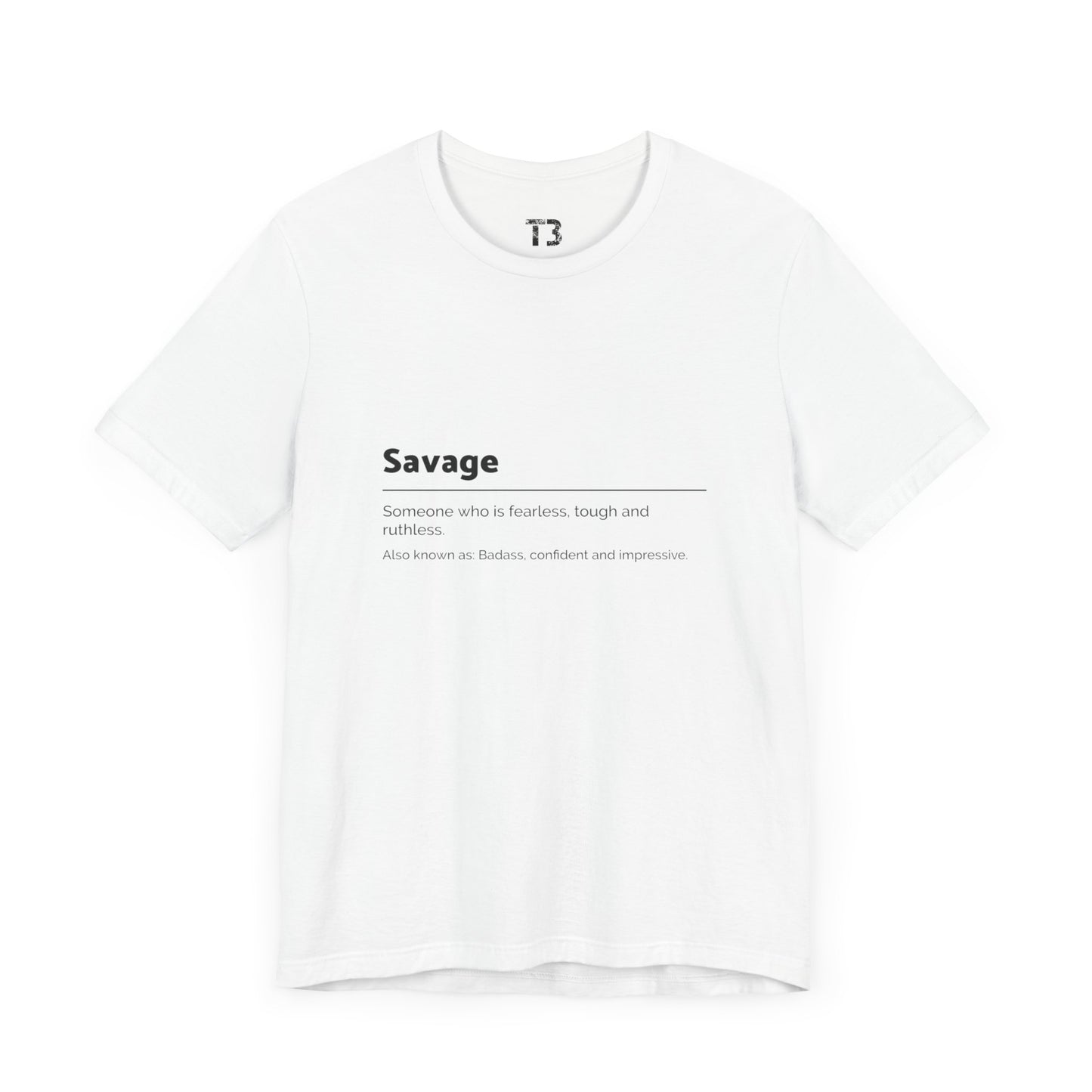 Savage Short Sleeve Tee