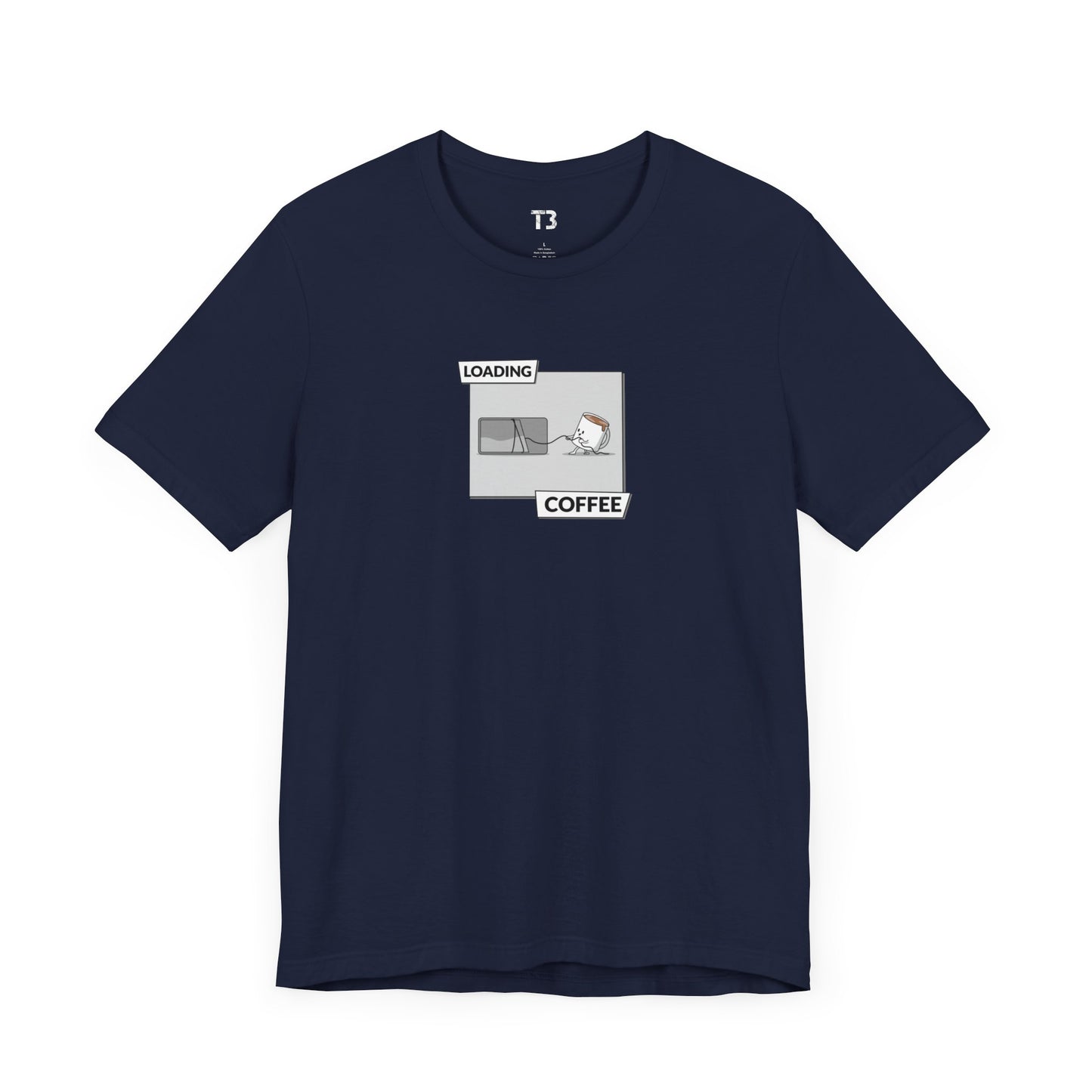 Loading Coffee Short Sleeve Tee